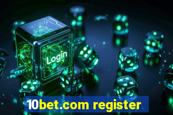 10bet.com register